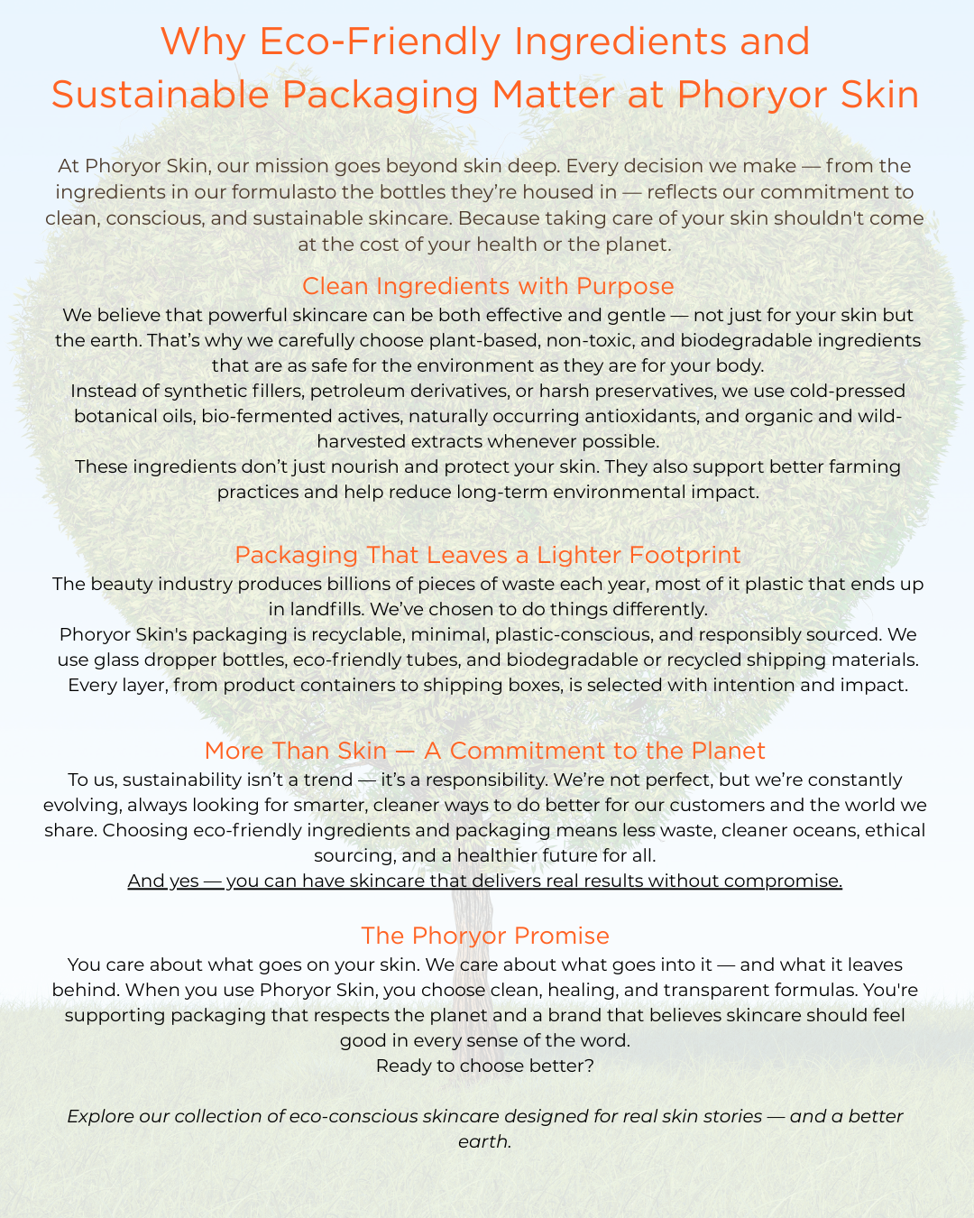 More Than Skin — A Commitment to the Planet